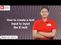 Project 190 Step 05 - How to create a text input to input the email