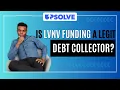 Is LVNV Funding Coming After You Here s the TRUTH About This Debt Collector