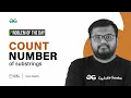 GFG POTD 2023 Count Number of Substrings Problem of the Day GeeksforGeeks