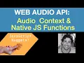 Web API - Context and Native JavaScript Functions