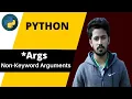 34 1 Python Bangla Tutorial for Beginners args in Python Python Non-Keyword Arguments args