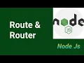 Route and Router Part Node Js tutorial in Hindi 2021