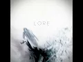 Lore (Extended Mix)