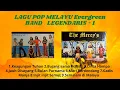 Download Lagu Lagu Pop Melayu Evergreen   Band Legendaris
