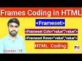 Frame Coding in HTML Frameset Column And Row Coding in html html Basic to advance Course