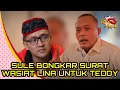 Lagu 🔴 SULE BONGKAR SURAT WASIAT LINA UNTUK TEDDY PARDIYANA?
