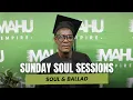 Lagu Sunday Soul Sessions 31 | Bally Bazala | Soul \u0026 Ballads | Soul \u0026 RnB | 28 December 2025