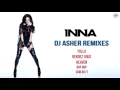 Download Lagu INNA - Dj Asher Remixes