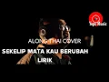 Download Lagu SEKELIP MATA KAU BERUBAH - COVER ALONG THAI((LIRIK))