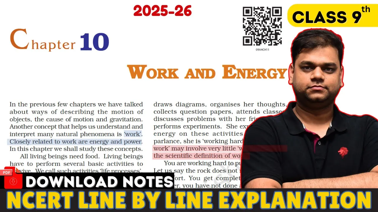 Class 9 : Work and Energy | Full Chapter