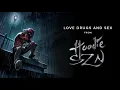 Download Lagu A Boogie Wit Da Hoodie - Love Drugs and Sex [Official Audio]