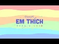 Lagu SEANPOET | EM THÍCH ft. LỬA | OFFICIAL MV LYRIC