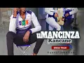 Download Lagu UMANCINZA KANCANE__UYANGIJABULISA