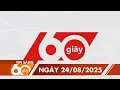 Download Lagu 60 Giây Chiều - Ngày 23/08/2025 | HTV Tin tức