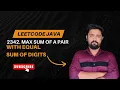 Maximum Sum of Pair with Equal Digit Sum in Java LeetCode Solution