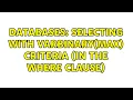 Databases Selecting with varbinary max criteria in the where clause