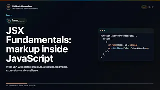 JSX Fundamentals markup inside JavaScript Explained FullStack Masterclass React Course