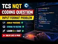 TCS NQT Coding Input Format Explained How to Take Input in TCS NQT C