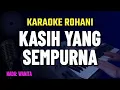 Download Lagu BAPA YANG KEKAL [ KASIH YANG SEMPURNA ] - KARAOKE LAGU ROHANI