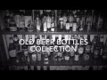 Old Beer bottles collection