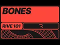 Rive 101 - 6 1 Bones Overview