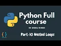 Python Tutorial for Beginners - Nested loops