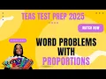 ATI TEAS MATH 2025 Real World Problems Involving Proportions