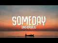 Download Lagu OneRepublic - Someday (Lyrics)