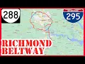 Why Richmond Virginia DOES NOT Have a FULL Beltway The Richmond Beltway