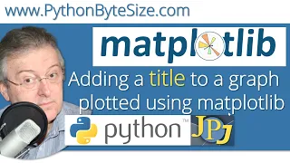 Adding a title to a graph plotted using matplotlib