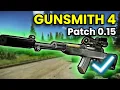 Gunsmith Part 4 - Patch 0 15 Guide Escape From Tarkov