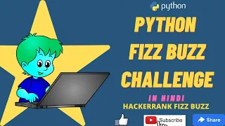 Fizz Buzz HackerRank Challenge in Python using For Loops - Hindi