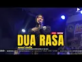 Download Lagu DUA RASA - NAZMI NADIA (LIVE)