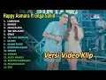 Lagu HAPPY ASMARA Feat GILGA SAHID FULL ALBUM TERBARU 2024–LAMUNAN–MANOT TANPA IKLAN