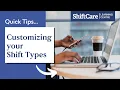 Customizing Shift Types