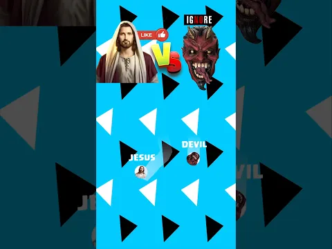 Jesus VS Devil