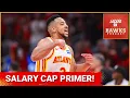 Atlanta Hawks 2026 salary cap primer Onsi Saleh buzz Jonathan Kuminga CJ McCollum and more