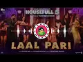 Download Lagu LAAL PARI ( Dj Remix Song): Yo Yo Honey Singh | Sajid Nadiadwala | Tarun M| Housefull 5 | T-Series