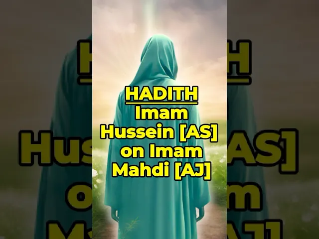 ⁣Hadith: Imam Hussein [AS] on Imam Mahdi [AJ] #imammahdi #prophetmuhammad #ahlulbayt