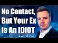 Download Lagu No Contact But My Ex Is An Idiot. A Coach Lee Video.