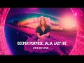 Download Lagu Deeper Purpose, Jalja, LAZY JOE - One By One (Official Music Video) [House/Dance]