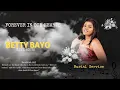 Lagu The Burial service of the late Betty Bayo
