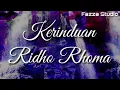 Download Lagu KERINDUAN - RIDHO RHOMA ~ [ LIRIK ]