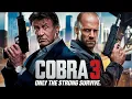 Download Lagu Cobra 3 Jason Statham (2026) Movie | Sylvester Stallone, Jennifer Lawrence | Concept Explain \u0026 Facts