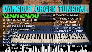 ORGEN TUNGGAL DANGDUT LAWAS ASYIK BANGET ~ TEMBANG KENANGAN