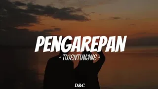 pengarepan twentynine rasane kangen tenan rasane lirik lagu 