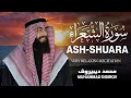 Lagu Surah Ash-Shuara (سورة الشعراء) - محمد ديبيروف | Muhammad Dibirov | Soothing Quran Recitation 😴❤