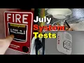 July System Testing Fire Alarm Generator And Emergency Lighting