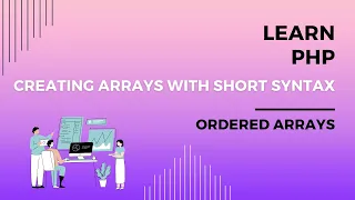 Creating Arrays with Short Syntax in PHP Short Syntax Ordered Array Creation Short Syntax Array PHP