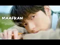 Download Lagu [FMV] MAAFKAN | CHOI SOOBIN
